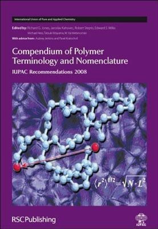 Compendium of Polymer Terminology and Nomenclature  (English, Hardcover, unknown)