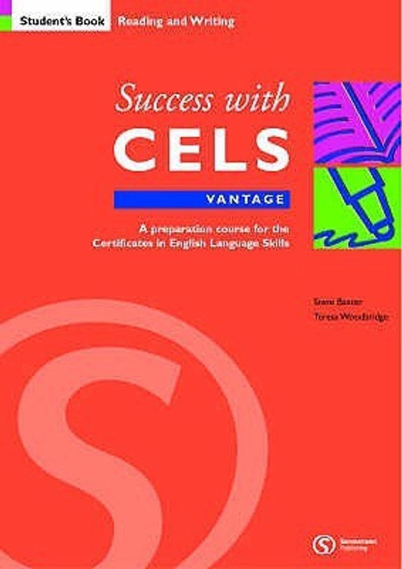 Success with CELS: Vantage Student's Book Bk.B  (English, Paperback, Baxter Steve)