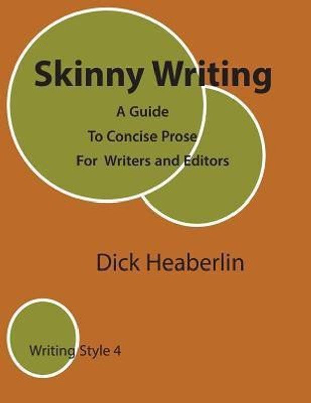 Skinny Writing  (English, Paperback, Heaberlin Dick)