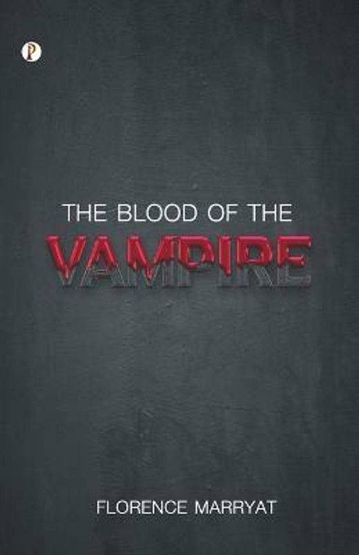 The Blood of the Vampire  (English, Paperback, Marryat Florence)