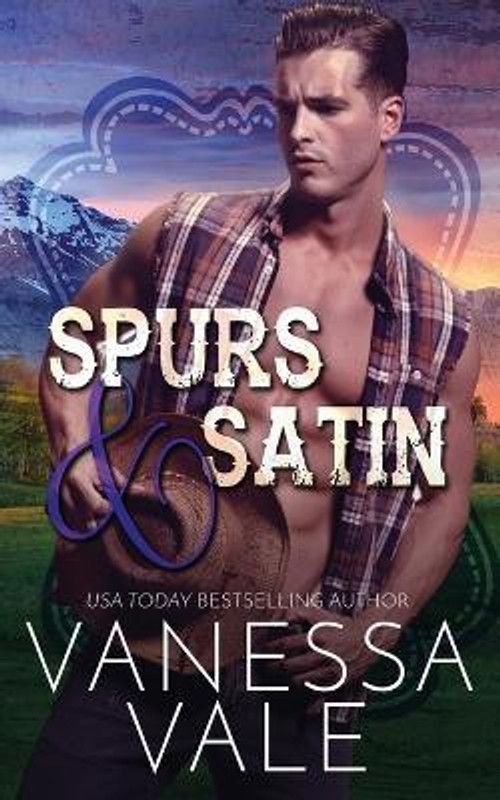 Spurs & Satin  (English, Paperback, Vale Vanessa)