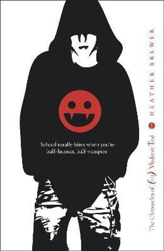 The Chronicles of Vladimir Tod: Eighth Grade Bites  (English, Paperback, Brewer Heather)
