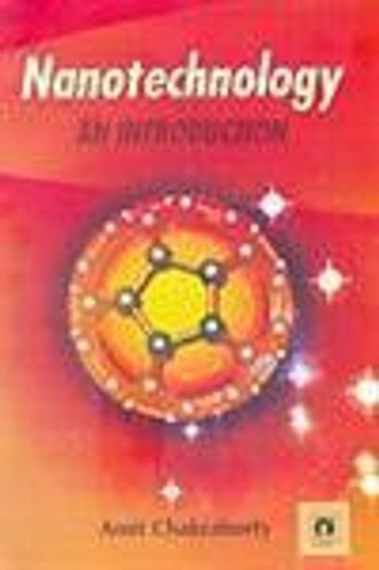 Nanotechnology an introduction  (Others, Paperback, Amit Chakraborty)