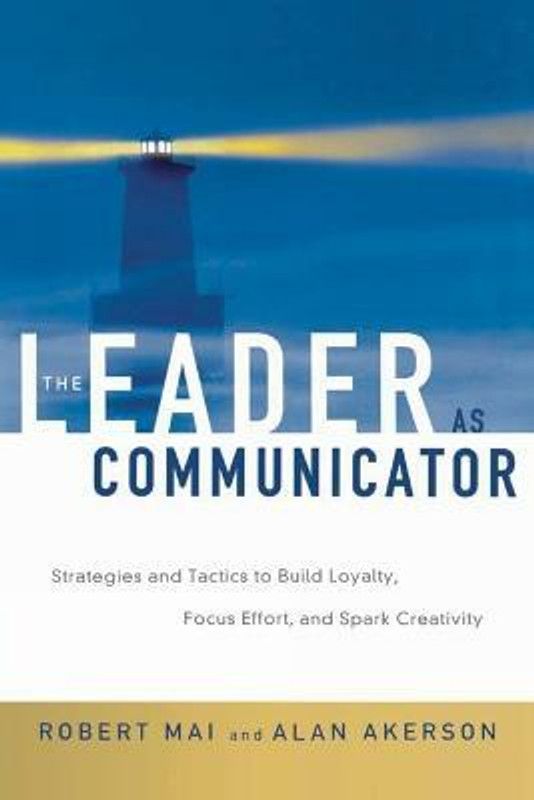 The Leader as Communicator  (English, Paperback, MAI Robert)