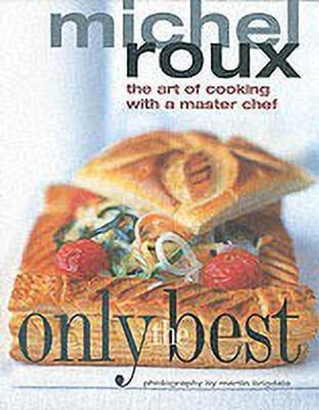 Only the Best  (English, Paperback, Roux Michel)