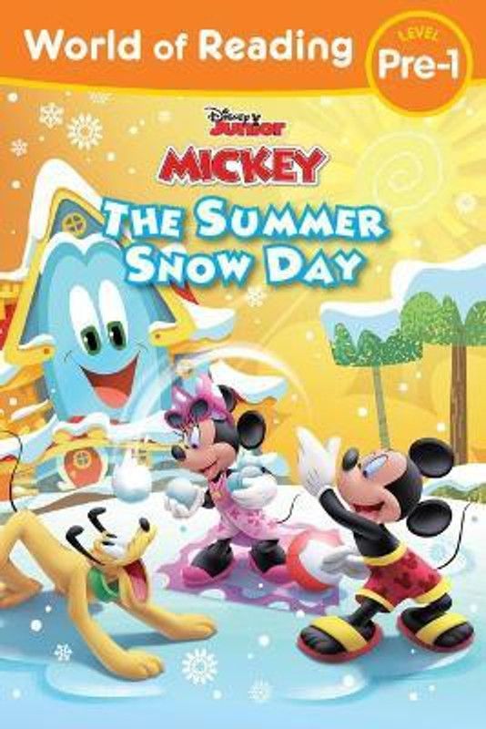 World of Reading: Mickey Mouse Funhouse: The Summer Snow Day  (English, Paperback, Disney Books)