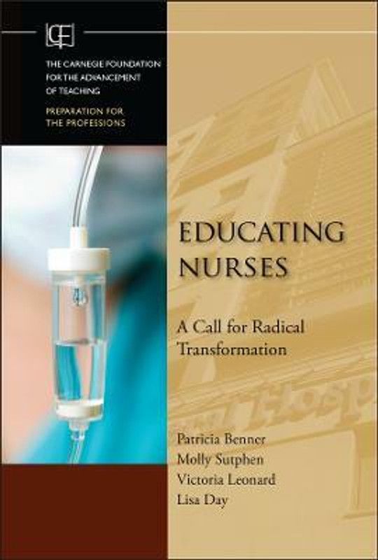 Educating Nurses  (English, Hardcover, Benner Patricia)