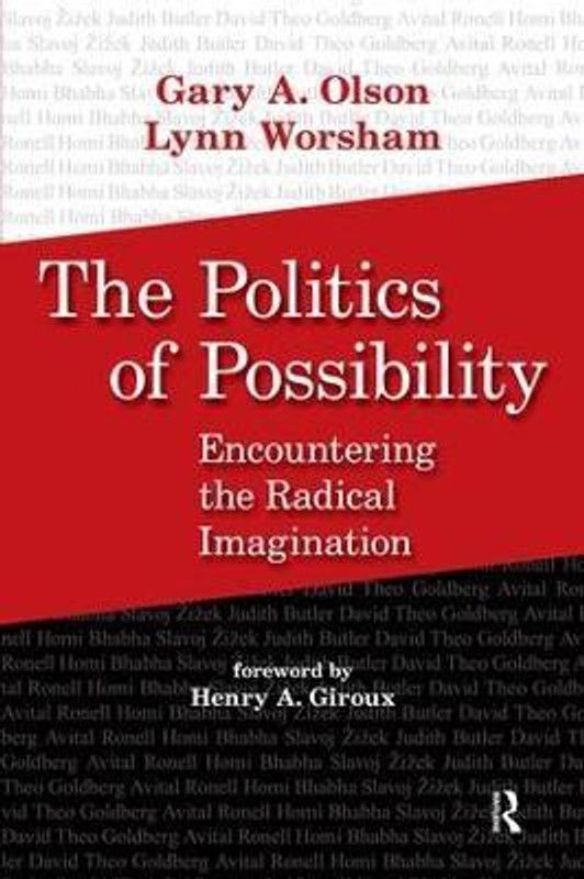 Politics of Possibility  (English, Paperback, Olson Gary A.)