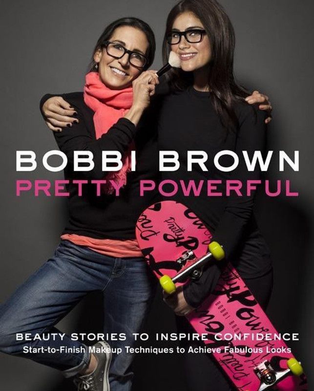 Bobbi Brown's Pretty Powerful  (English, Hardcover, Brown Bobbi)