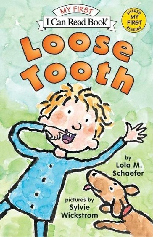 Loose Tooth  (English, Paperback, Schaefer Lola M)