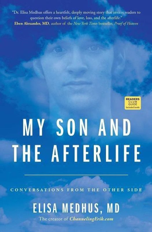 My Son and the Afterlife  (English, Paperback, Medhus M.D. Elisa M.D.)