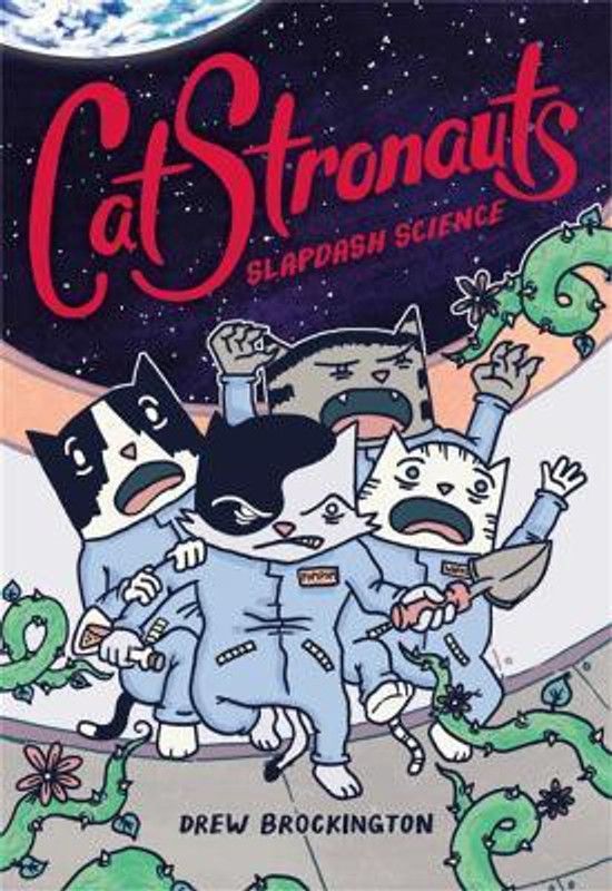 CatStronauts: Slapdash Science  (English, Paperback, Brockington Drew)