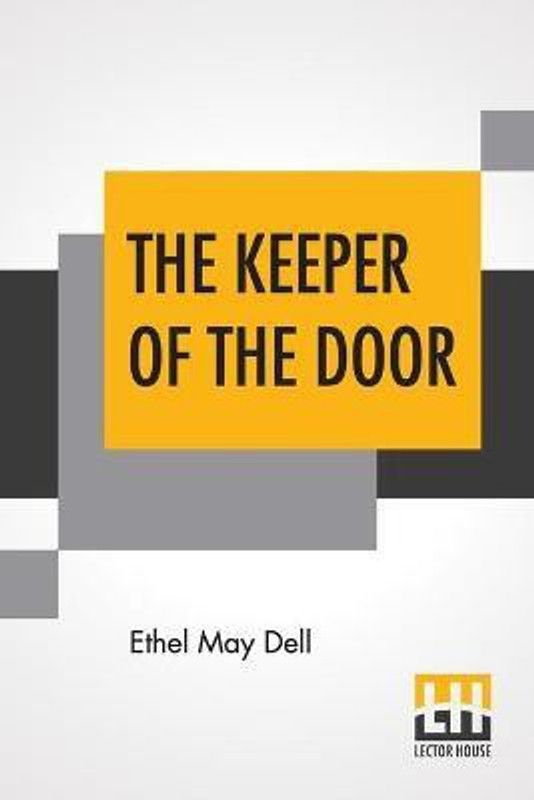 The Keeper Of The Door  (English, Paperback, Dell Ethel May)