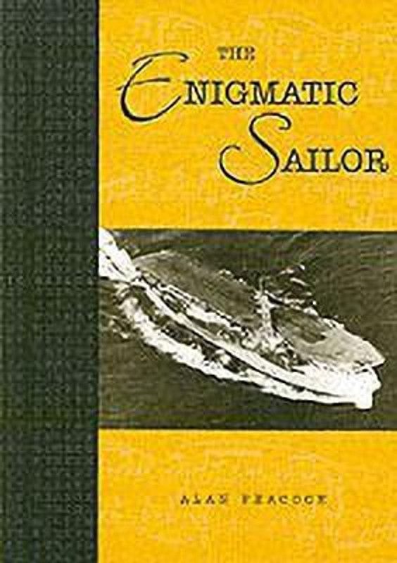 The Enigmatic Sailor  (English, Paperback, Peacock Alan)