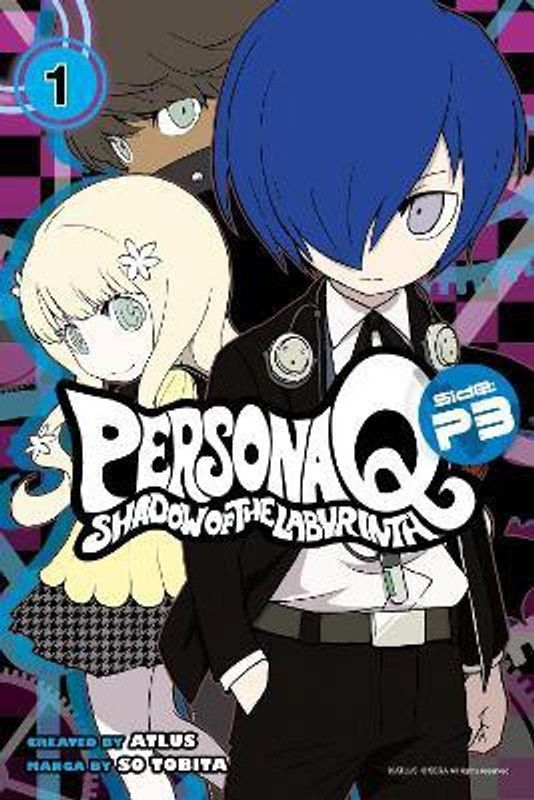 Persona Q: Shadow Of The Labyrinth Side: P3 Volume 1  (English, Paperback, Tobita Sou)