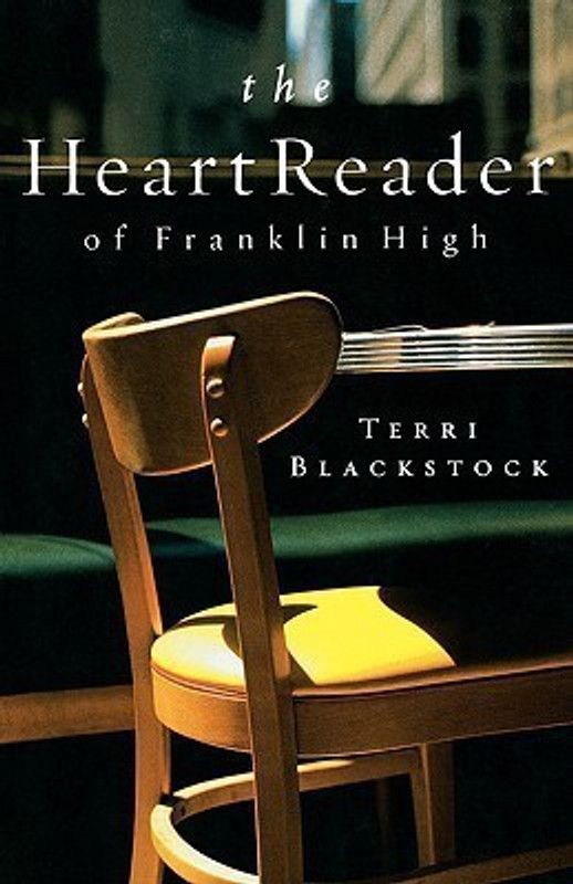 The Heart Reader of Franklin High  (English, Paperback, Blackstock Terri)