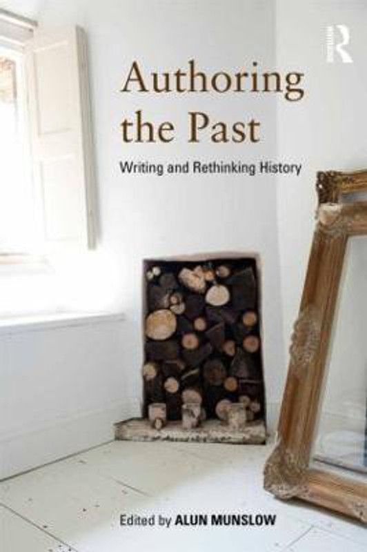 Authoring the Past  (English, Paperback, unknown)