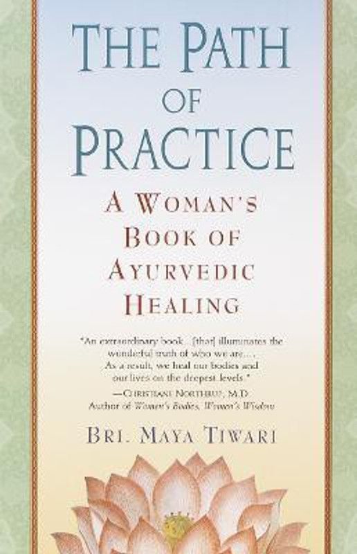 The Path of Practice  (English, Paperback, Tiwari Bri Maya)