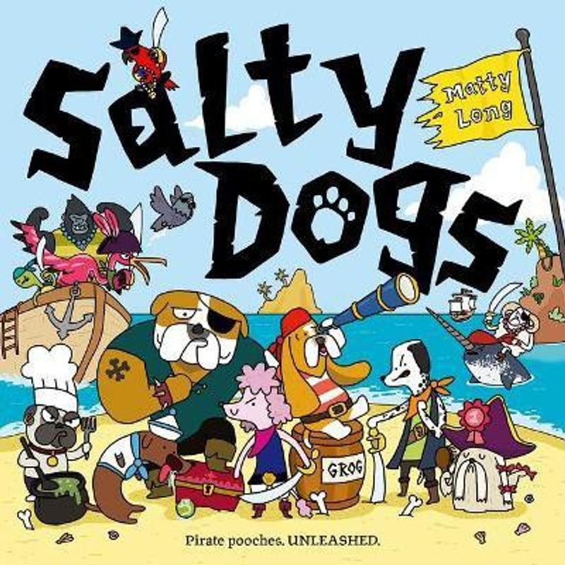 Salty Dogs  (English, Paperback, Long Matty)