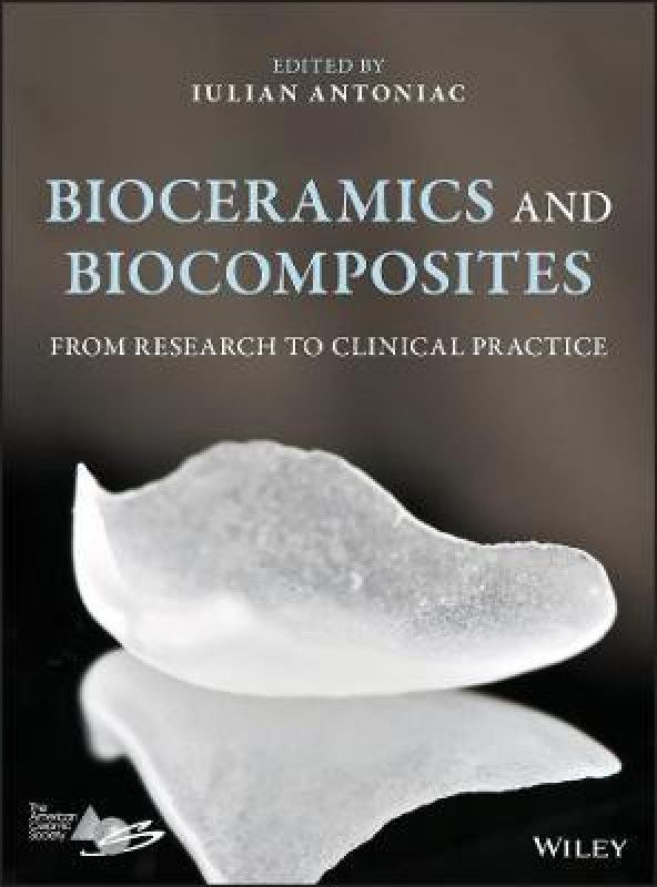 Bioceramics and Biocomposites  (English, Hardcover, unknown)