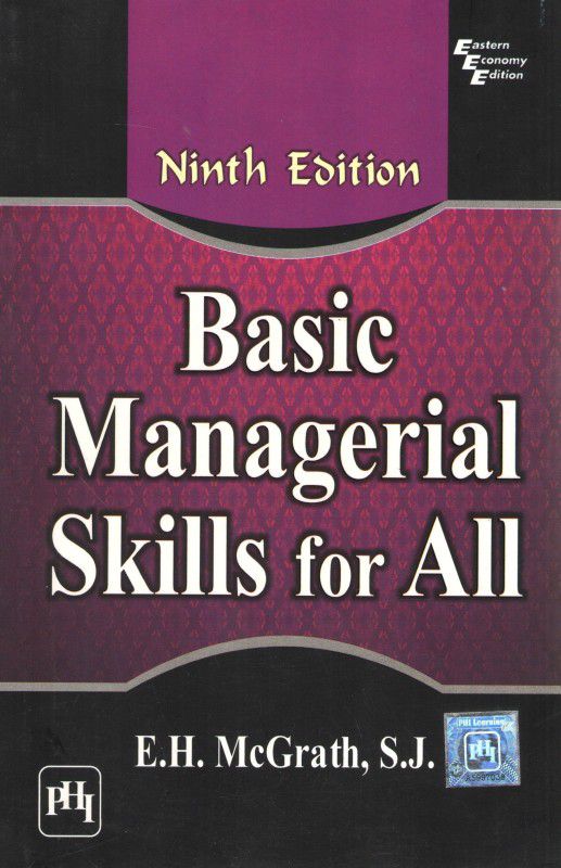 Basic Managerial Skills for All  (English, Paperback, McGrath E. H.)