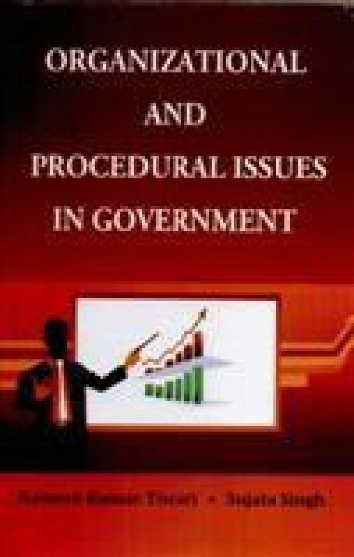 Organizational And Procedural Issues  (English, Hardcover, Ramesh Kumar Tiwari)