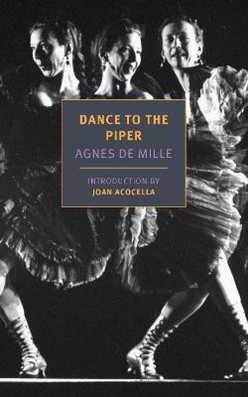 Dance To The Piper  (English, Paperback, Mille Agnes De)