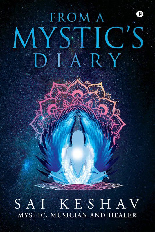 From a Mystic’s Diary  (English, Paperback, Sai Keshav)