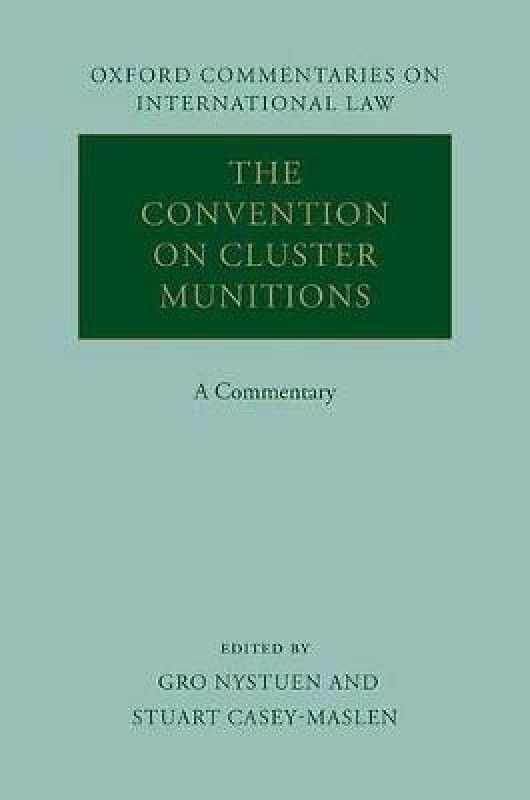 The Convention on Cluster Munitions  (English, Hardcover, unknown)