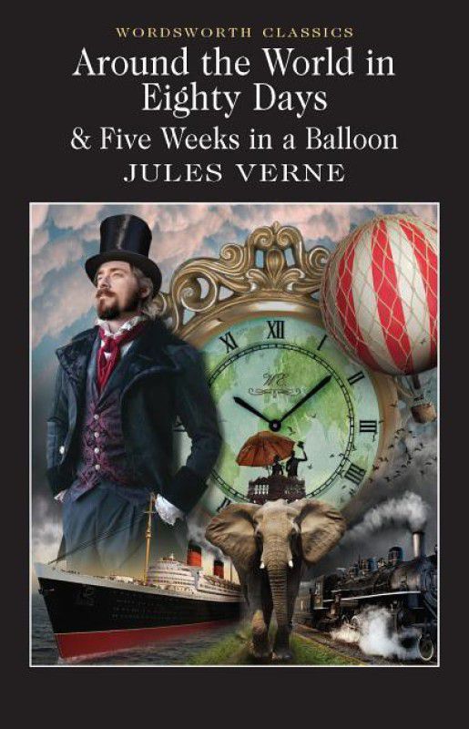 Around the World in 80 Days / Five Weeks in a Balloon  (English, Paperback, Verne Jules)