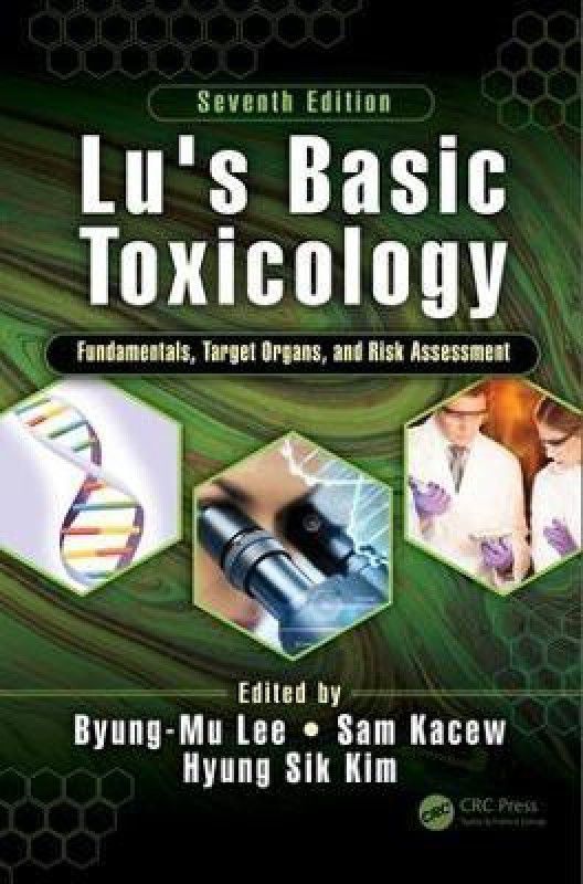Lu's Basic Toxicology  (English, Paperback, Lee Byung-Mu)