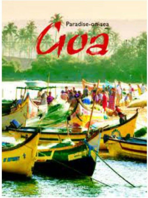 Goa  (English, Paperback, Lopez Annabel)