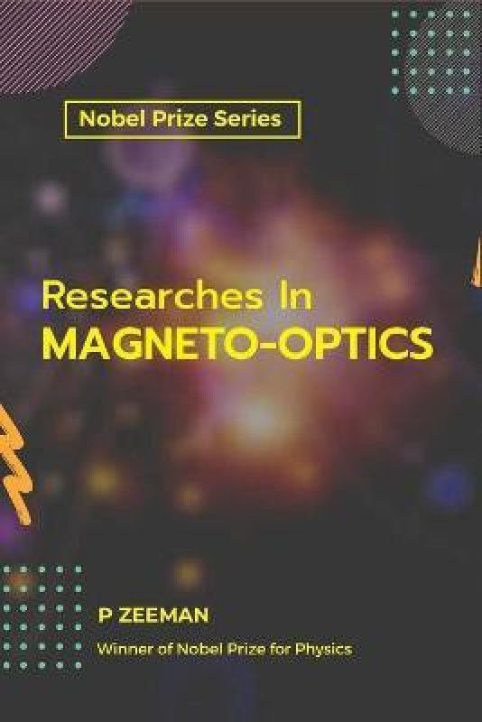 Researches In MAGNETO-OPTICS  (English, Paperback, Zeeman P)
