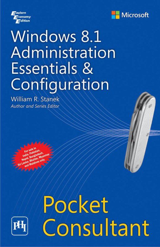 Windows 8.1 Administration Essentials & Configuration Pocket Consultant  (English, Paperback, Stanek William R.)