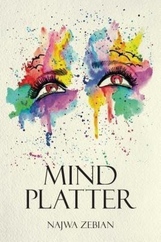 Mind Platter  (English, Paperback, Zebian Najwa)