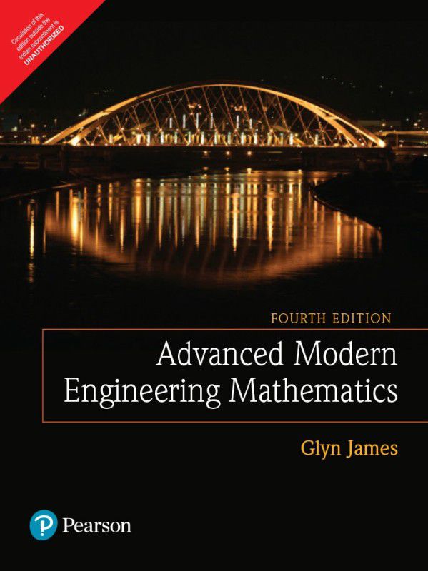 Advanced Modern Engineering Mathematics, 4/e Fourth Edition  (English, Paperback, Glyn James, David Burley)