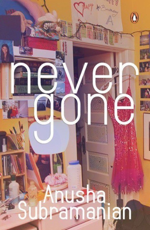 Never Gone  (English, Paperback, Subramaniam Anusha)