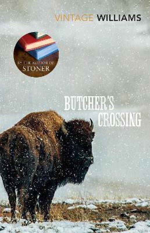 Butcher's Crossing  (English, Paperback, Williams John)