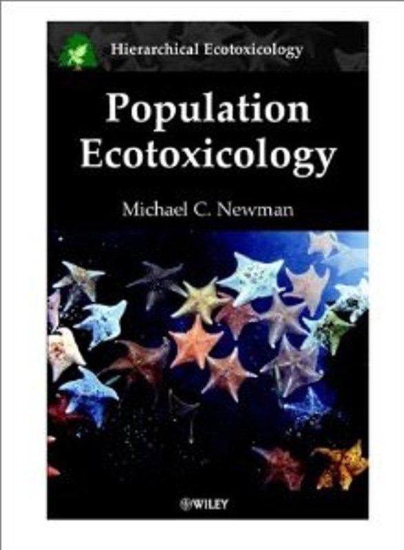 Population Ecotoxicology  (English, Hardcover, Newman Michael C.)