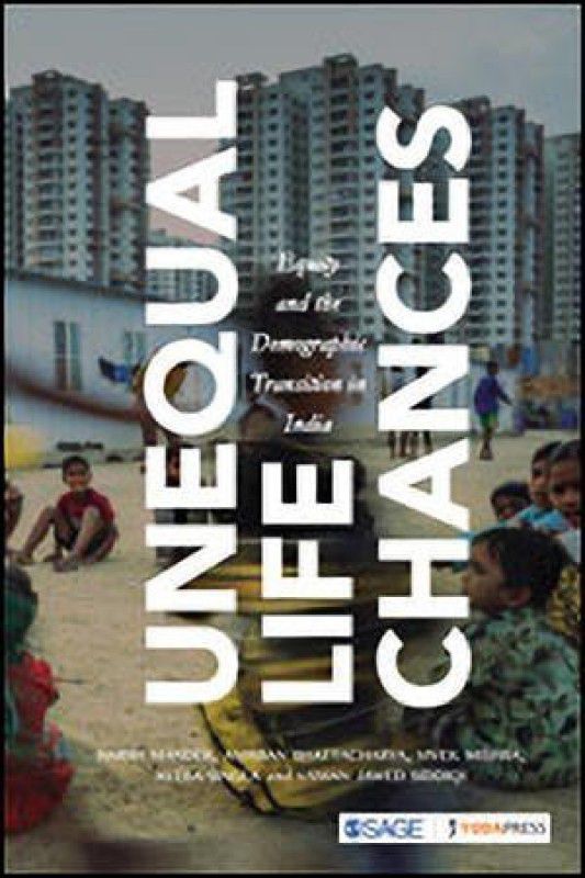 Unequal Life Chances  (English, Hardcover, Mander Harsh)