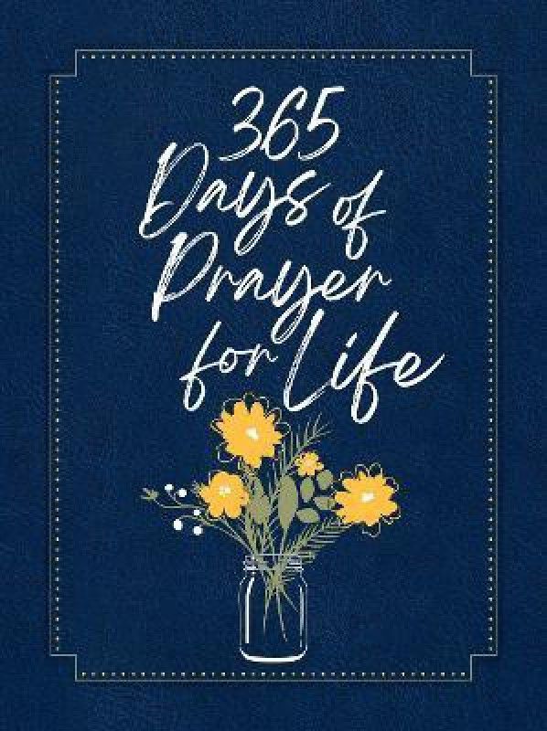 365 Days of Prayer for Life  (English, Book, Belle City Gifts)