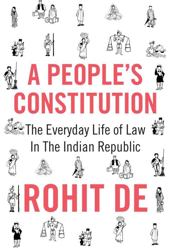 A People's Constitution  (English, Hardcover, De Rohit)