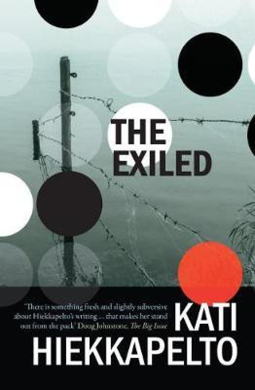 The Exiled  (English, Paperback, Hiekkapelto Kati)