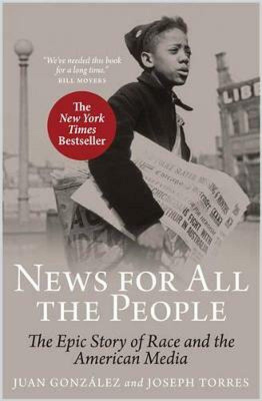 News for All the People  (English, Paperback, Torres Joseph)