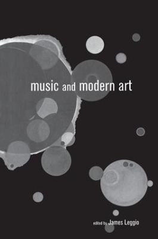 Music and Modern Art  (English, Paperback, unknown)