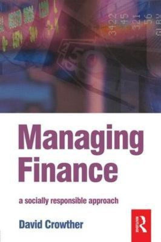 Managing Finance  (English, Paperback, Crowther D.)