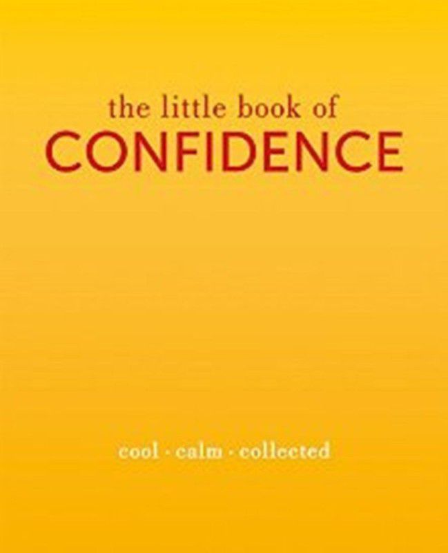 The Little Book of Confidence  (English, Hardcover, Rowan Tiddy)