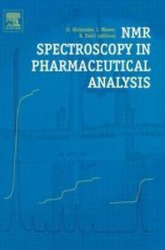 NMR Spectroscopy in Pharmaceutical Analysis  (English, Hardcover, unknown)