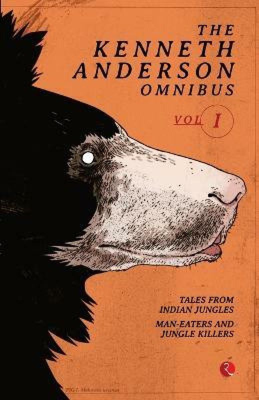 The Kenneth Anderson Omnibus: Vol. 1  (English, Paperback, Anderson Kenneth)