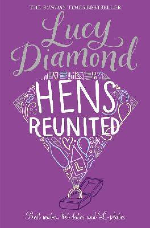 Hens Reunited  (English, Paperback, Diamond Lucy)